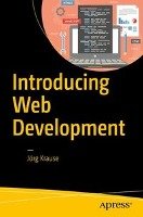 Introducing Web Development - Krause Jorg