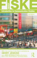 Introduction to Communication Studies John Fiske