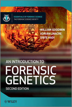 Introduction to Forensic Genetics 2e - Goodwin William