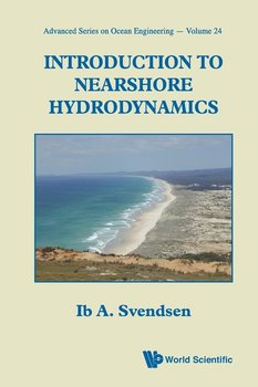 Introduction To Nearshore Hydrodynamics - Svendsen Ib A