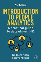 Introduction to People Analytics: A Practical Guide to Data-driven HR Nadeem Khan