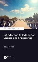 Introduction to Python for Science and Engineering - Pine David J.
