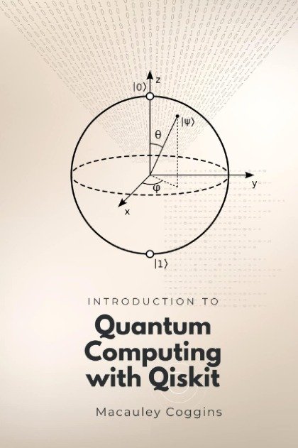 Introduction to Quantum Computing with Qiskit - Opracowanie zbiorowe ...