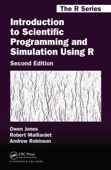 Introduction to Scientific Programming and Simulation Using R - Jones Owen