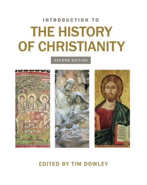 Introduction To The History Of Christianity - Dowley Tim | Książka W Empik