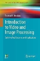 Introduction to Video and Image Processing - Moeslund Thomas B.