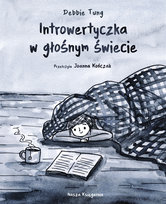 Introwertyczka w głośnym świecie 
