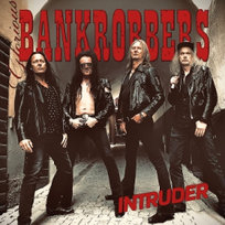 Intruder Glorious Bankrobbers
