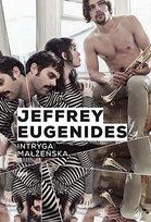 Intryga małżeńska Eugenides Jeffrey