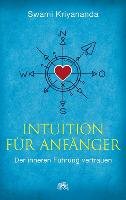 Intuition für Anfänger - Swami Kriyananda