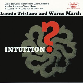 Intuition - Lennie Tristano, Warne Marsh