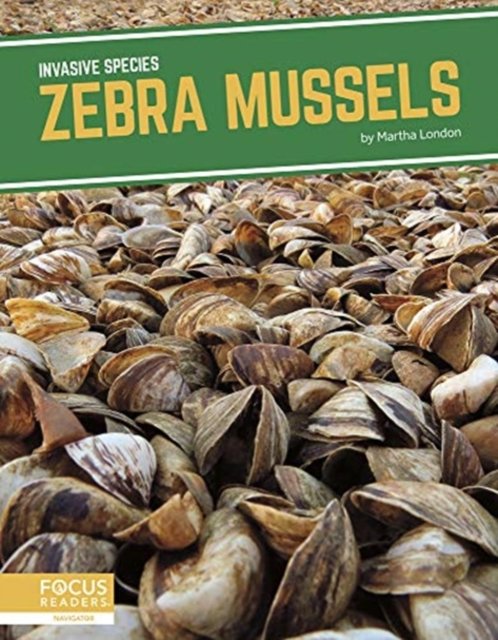 Invasive Species: Zebra Mussels - London Martha | Książka W Empik