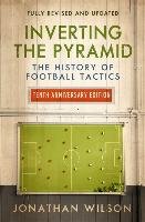 Inverting the Pyramid - Wilson Jonathan
