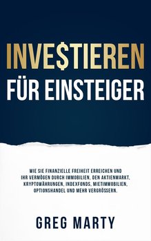 Investieren für Einsteiger - Marty Greg