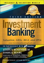 Investment Banking: Valuation, LBOs, M&A, and IPOs (Book + Valuation Models) Joshua Rosenbaum