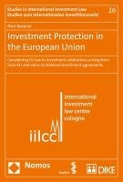 Investment Protection in the European Union - Basener Nico