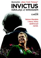 Invictus. Igrając z wrogiem Carlin John
