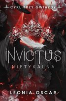 Invictus. Nietykalna. Trzy gwiazdy. Tom 2 Oscar Leonia