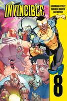 Invincible. Tom 8 Kirkman Robert, Walker Cory, Ottley Ryan