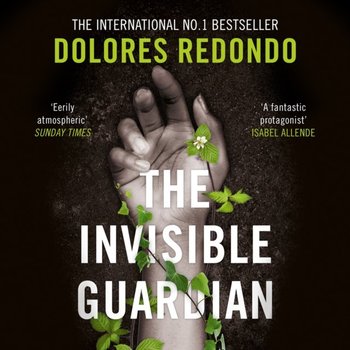 Invisible Guardian (The Baztan Trilogy, Book 1) - Redondo Dolores