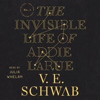 Invisible Life of Addie LaRue - audiobook Schwab V. E.
