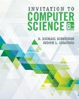 Invitation to Computer Science - Schneider Michael G., Gersting Judith