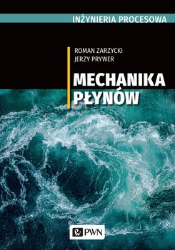 Inżynieria procesowa - Zarzycki Roman, Prywer Jerzy
