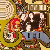 Io per lei I Camaleonti