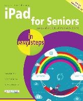 iPad for Seniors in easy steps - Vandome Nick