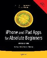 iPhone and iPad Apps for Absolute Beginners - Lewis Rory, Moroney Laurence