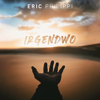 Irgendwo - Eric Philippi