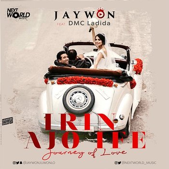 Irin Ajo Ife - Jaywon feat. Dmc Ladida