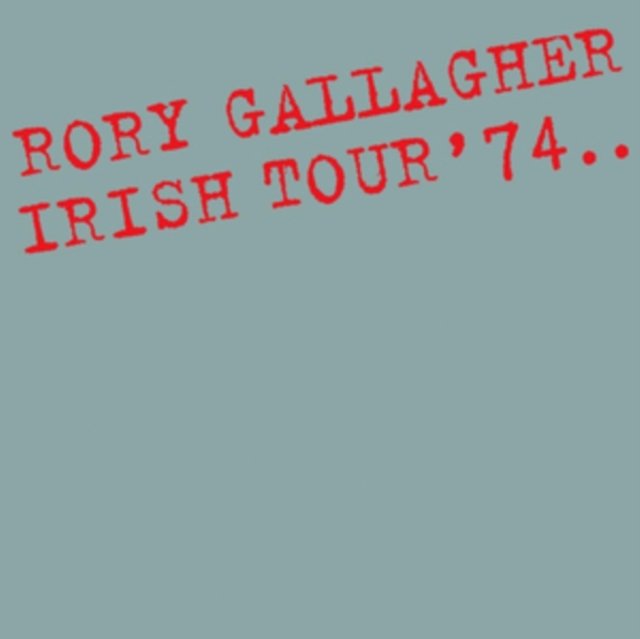 Irish Tour '74 (Remastered) - Gallagher Rory | Muzyka Sklep Irish Tour '74 (Remastered) - Gallagher Rory | Muzyka Sklep