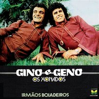 Irmaos Boiadeiros Gino & Geno