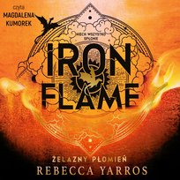 Iron Flame. Żelazny płomień. Empireum. Tom 2 - audiobook Yarros Rebecca