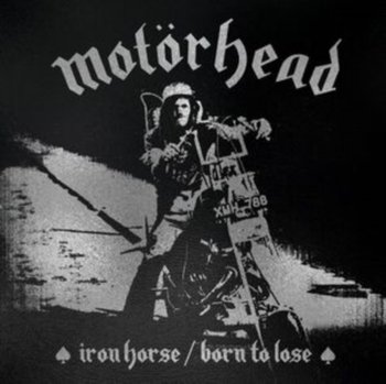 Iron Horse/Born to Lose, płyta winylowa - Motorhead