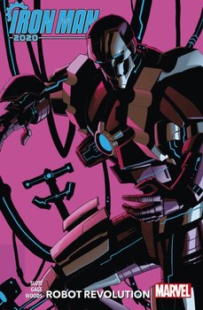 Iron Man 2020 Robot ReVolumeution - Slott Dan, Gage Christos