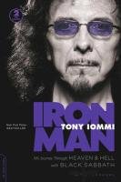 Iron Man: My Journey Through Heaven and Hell with Black Sabbath - Iommi Tony