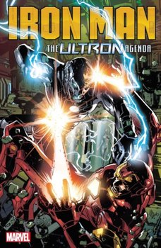 Iron Man. The Ultron Agenda - Slott Dan, Zub Jim