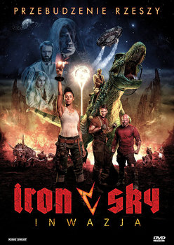 Iron Sky. Inwazja - Vuorensola Timo