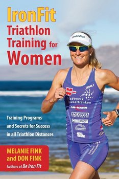 IronFit Triathlon Training for Women - Fink Melanie