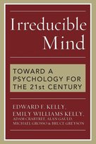 Irreducible Mind Kelly Edward F.