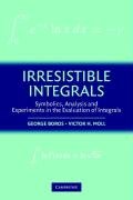 Irresistible Integrals - Boros George, Moll Victor