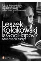 Is God Happy? Kołakowski Leszek