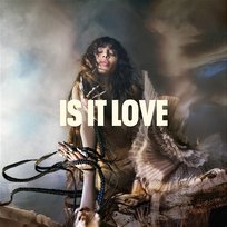 Is It Love Loreen