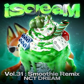 iScreaM Vol.31 : Smoothie Remix - NCT DREAM, Arkins