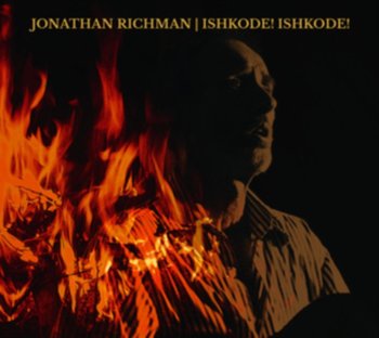 Ishkode! Ishkode!, płyta winylowa - Richman Jonathan