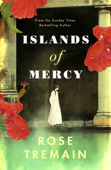 Islands of Mercy - Tremain Rose