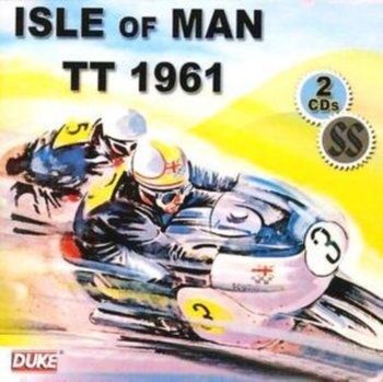 Isle Of Man Tt 1961 - Isle Of Man TT 1961