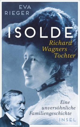 Isolde. Richard Wagners Tochter - Insel Verlag | Książka W Empik